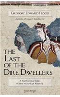 Last of the Dire Dwellers
