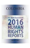 COLOMBIA 2016 HUMAN RIGHTS Report