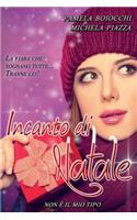 Incanto Di Natale