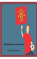 Un Crack en el barrio.