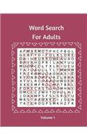 Word Search For Adults Volume 1