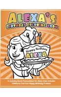 Alexa's Birthday Coloring Book Kids Personalized Books