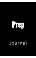 Prep: Journal, 150 lined pages, softcover, 6" x 9"