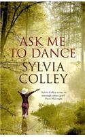 Ask Me to Dance