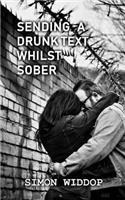 Sending A Drunk Text Whilst Sober