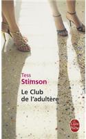 Le Club de L Adultere