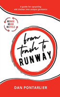From Trash To Runway