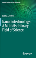 Nanobiotechnology: A Multidisciplinary Field of Science