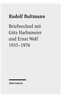 Briefwechsel Mit Gotz Harbsmeier Und Ernst Wolf