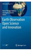 Earth Observation Open Science and Innovation