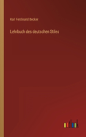 Lehrbuch des deutschen Stiles