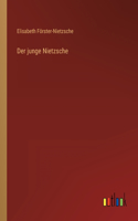 Der junge Nietzsche