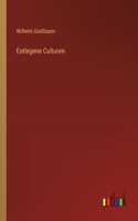 Entlegene Culturen