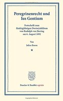 Peregrinenrecht Und Ius Gentium