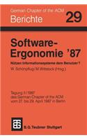 Software-Ergonomie '87 Nützen Informationssysteme Dem Benutzer?
