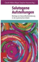 Salutogene Aufstellungen