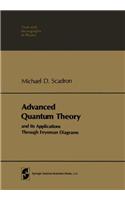 Advanced Quantum Theory and Its Applications Through Feynman Diagrams