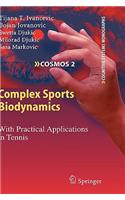 Complex Sports Biodynamics