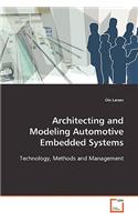 Architecting and Modeling Automotive Embedded Systems