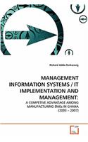 Management Information Systems / It Implementation and Management