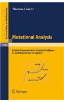 Mutational Analysis: A Joint Framework for Cauchy Problems in and Beyond Vector Spaces