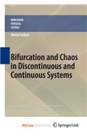 Bifurcation and Chaos in Discontinuous and Continuous Systems