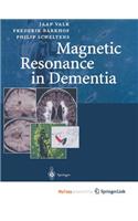 Magnetic Resonance in Dementia