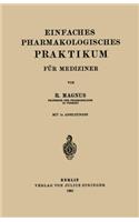 Einfaches Pharmakologisches Praktikum Für Mediziner