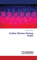 Coeliac Disease Among Arabs