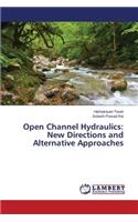 Open Channel Hydraulics