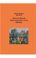 Heinrich Blunck Werkverzeichnis