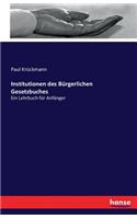Institutionen des Bürgerlichen Gesetzbuches