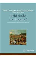 Erbfeinde Im Empire?