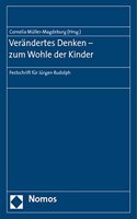 Verandertes Denken - Zum Wohle Der Kinder