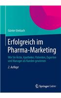 Erfolgreich im Pharma-Marketing