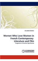 Women Who Love Women in French Contemporary Literature and Film