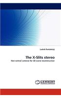 X-Slits Stereo