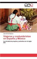 Viajeros y costumbristas en España y México