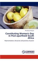 Constituting Women's Day in Post-Apartheid South Africa