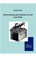 Untersuchung des Wassers an Ort und Stelle: (German)