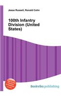 100th Infantry Division (United States): (English)