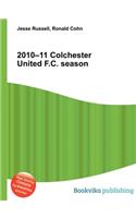 2010-11 Colchester United F.C. Season