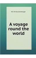 A voyage round the world: (English)