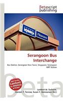 Serangoon Bus Interchange: (English)