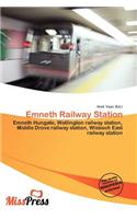 Emneth Railway Station: (English)