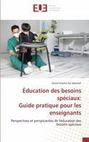 Éducation des besoins spéciaux