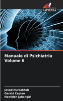 Manuale di Psichiatria Volume 6