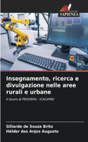 Insegnamento, ricerca e divulgazione nelle aree rurali e urbane