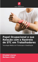 Papel Ocupacional e sua Relação com o Rastreio de STC em Trabalhadores