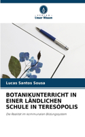 Botanikunterricht in Einer Ländlichen Schule in Teresópolis